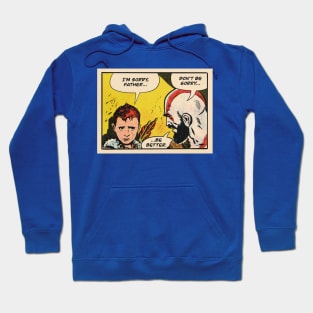 Be Better - God of War fan art comic panel Hoodie